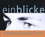 Städtischer Kunstkauf 2014